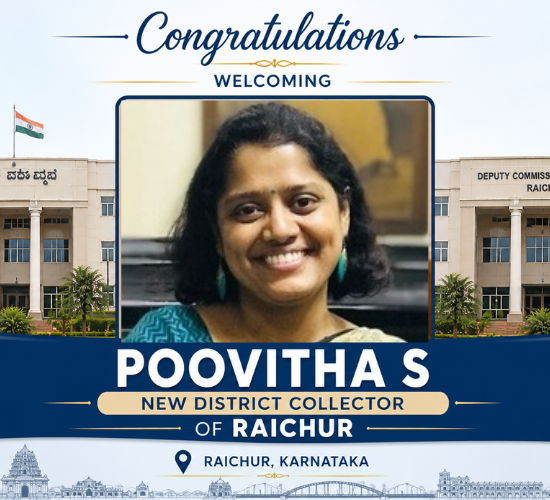 Poovitha S IAS New District Collector of Raichur